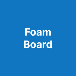 Foam Board